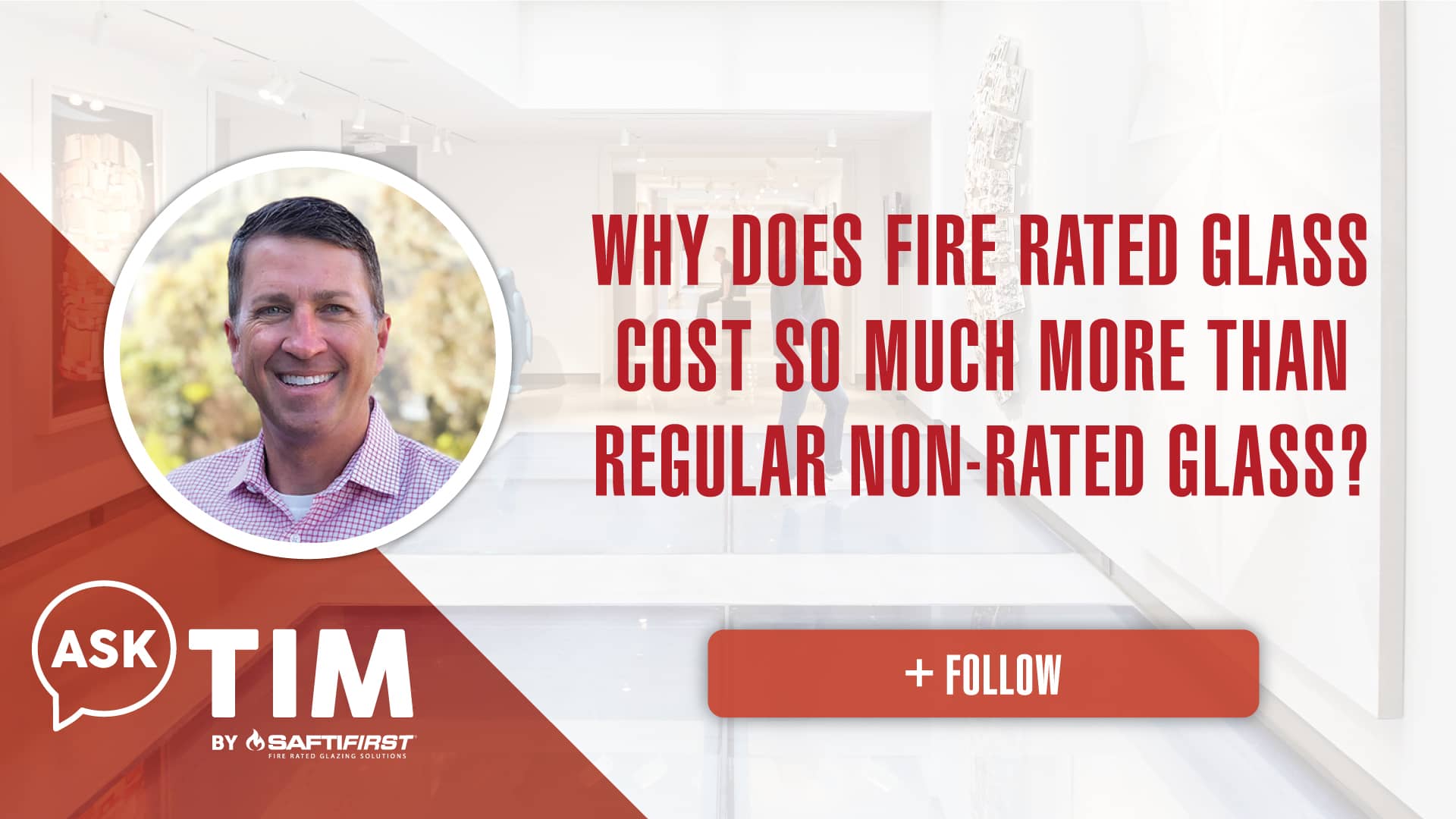 Why does fire rated glass cost so much more than regular nonrated glass? on Vimeo