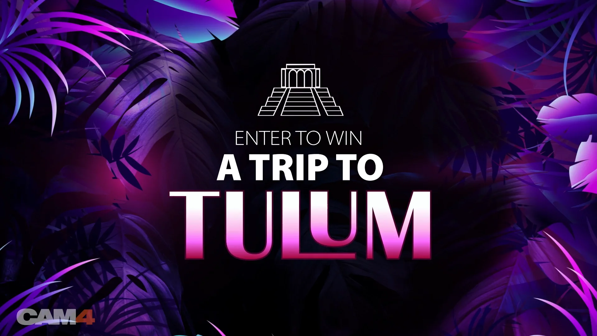 WIN A TRIP TO TULUM WITH CAM4 | Adult Candy