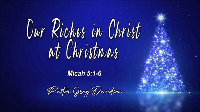 Our Riches in Christ at Christmas on Vimeo