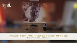 Power Yoga für inneres Feuer 19-12-2022