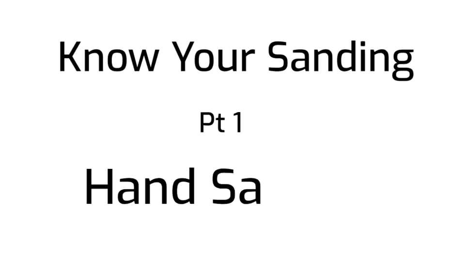 Know Your Sanding