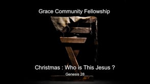 Christmas: Who Is This Jesus?