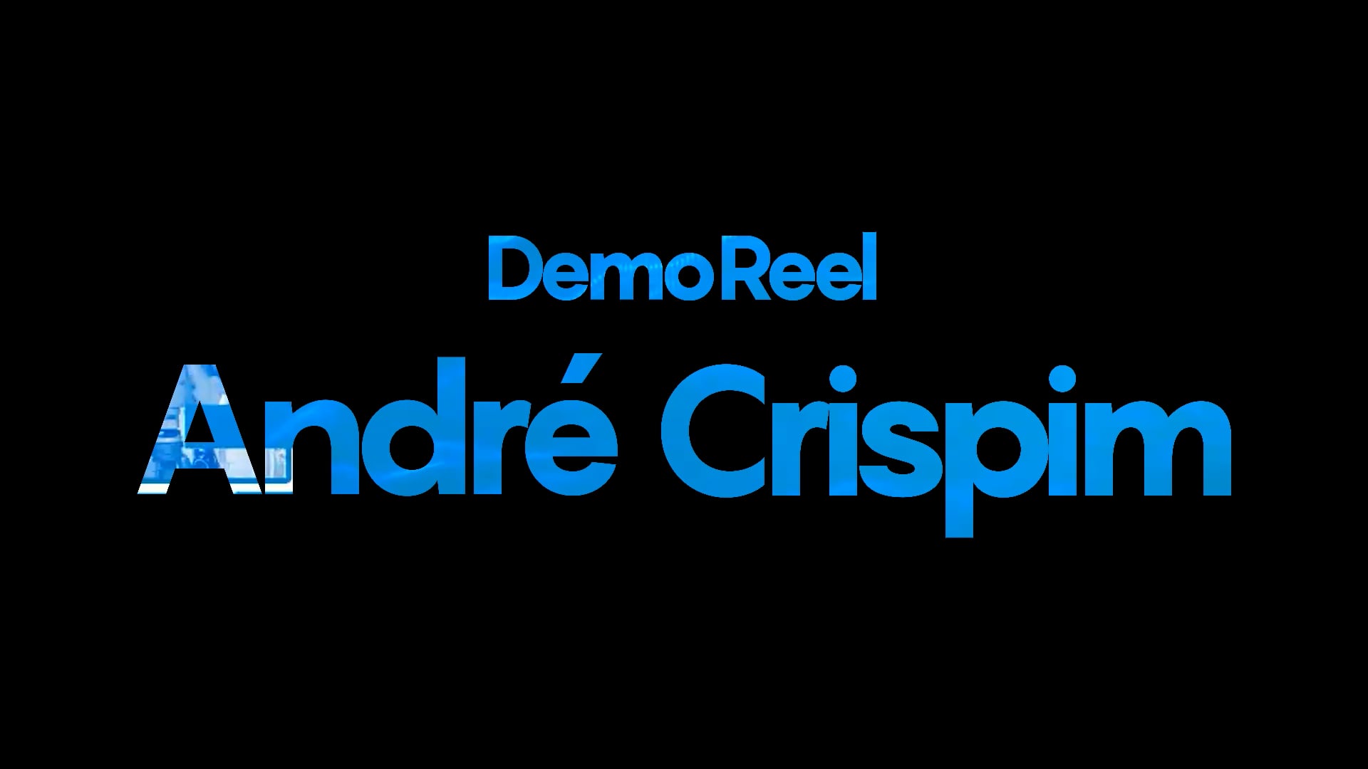 Demo Reel - André Crispim