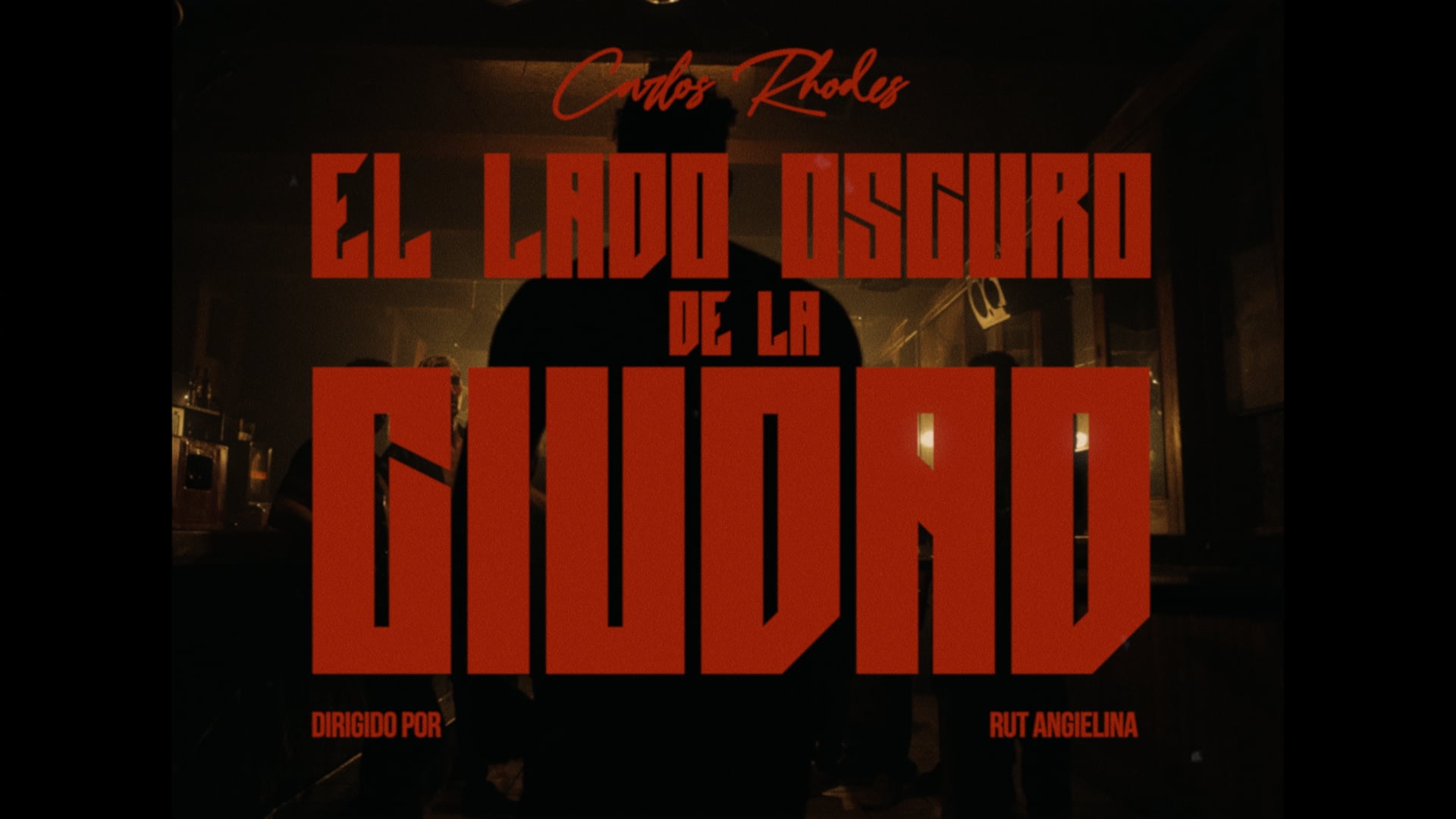EL LADO OSCURO DE LA CIUDAD - VIDEOCLIP