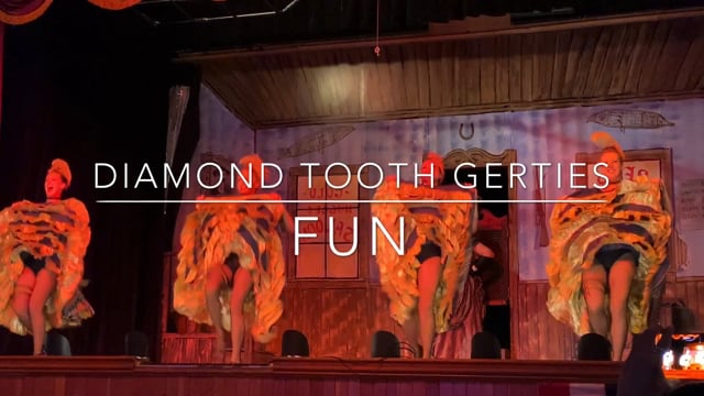 Dawson City - Diamond Tooth Gerties