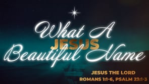 Jesus The Lord