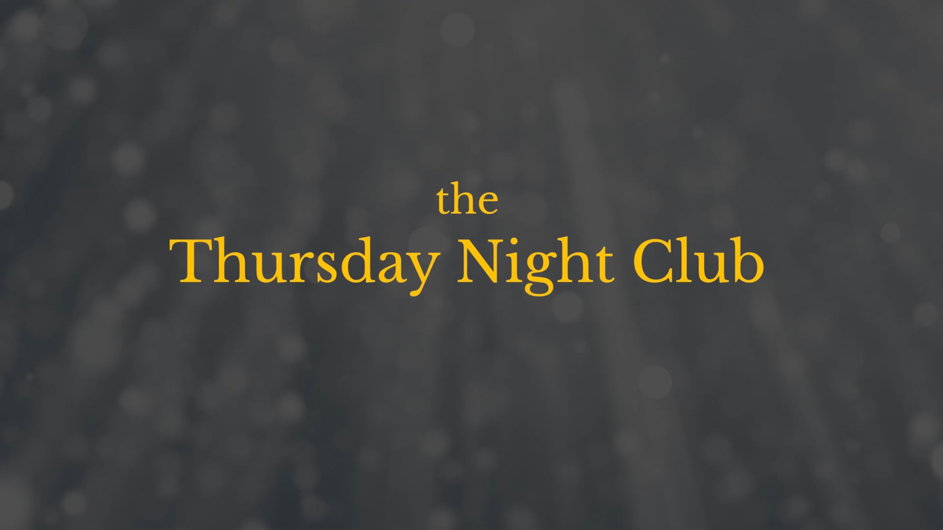 The Thursday Night Club (Story Plant Entertainment © 2022)