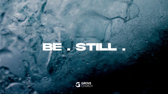 Be Still | (January 01, 2023)