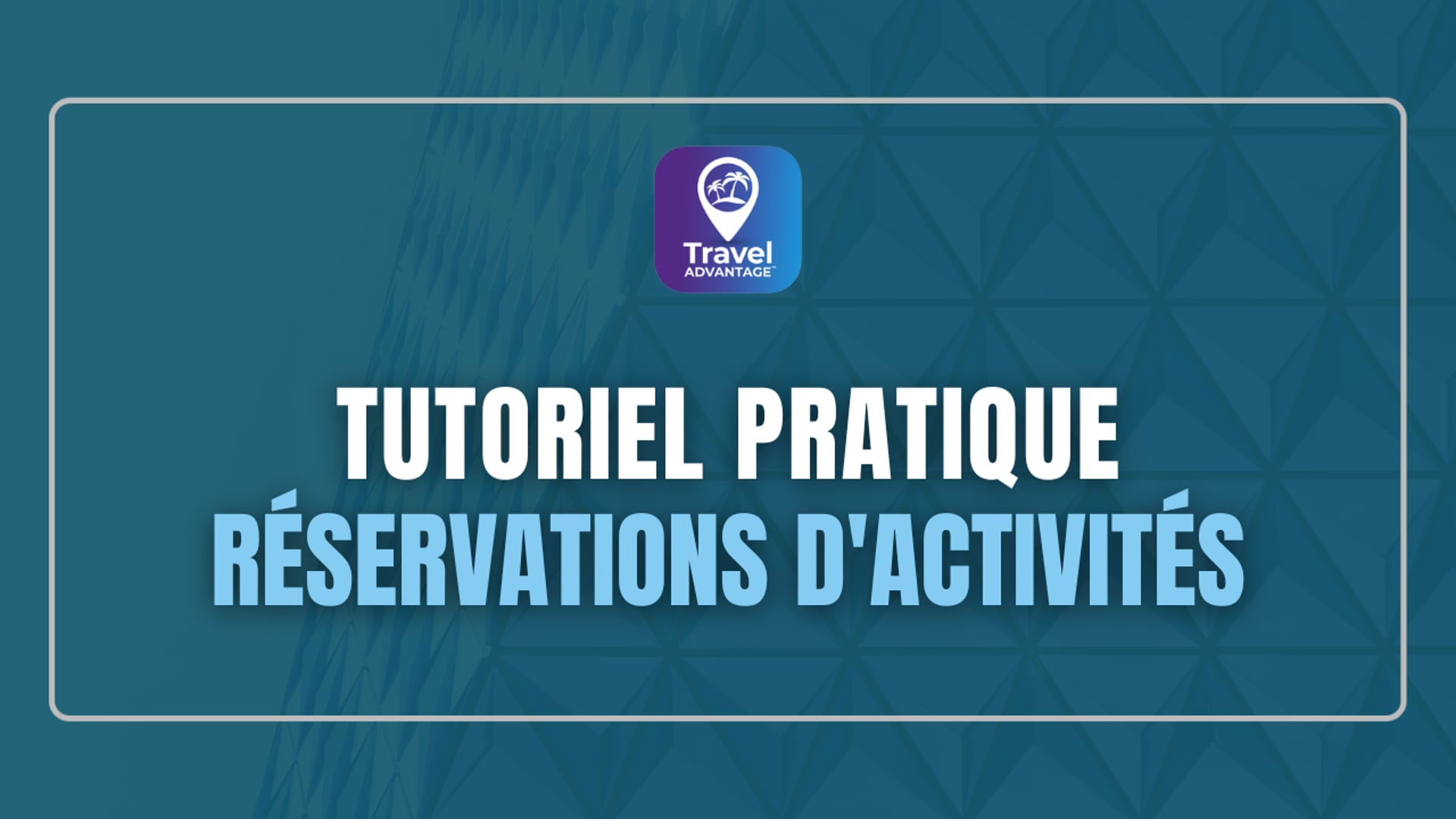 RÉSERVATIONS D'ACTIVITÉS