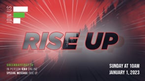 Special Message: "Rise Up"