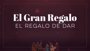 SEMANA 4 | El Gran Regalo: El Regalo de Dar | Julio Guarneri