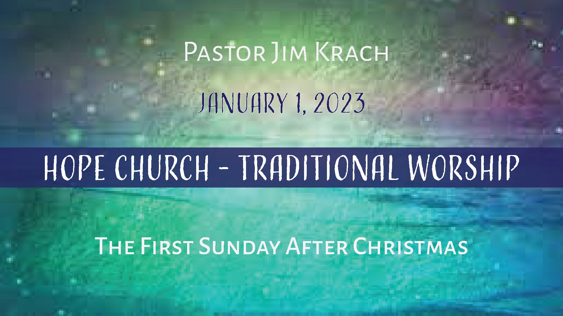 Traditional Services Hope Lutheran