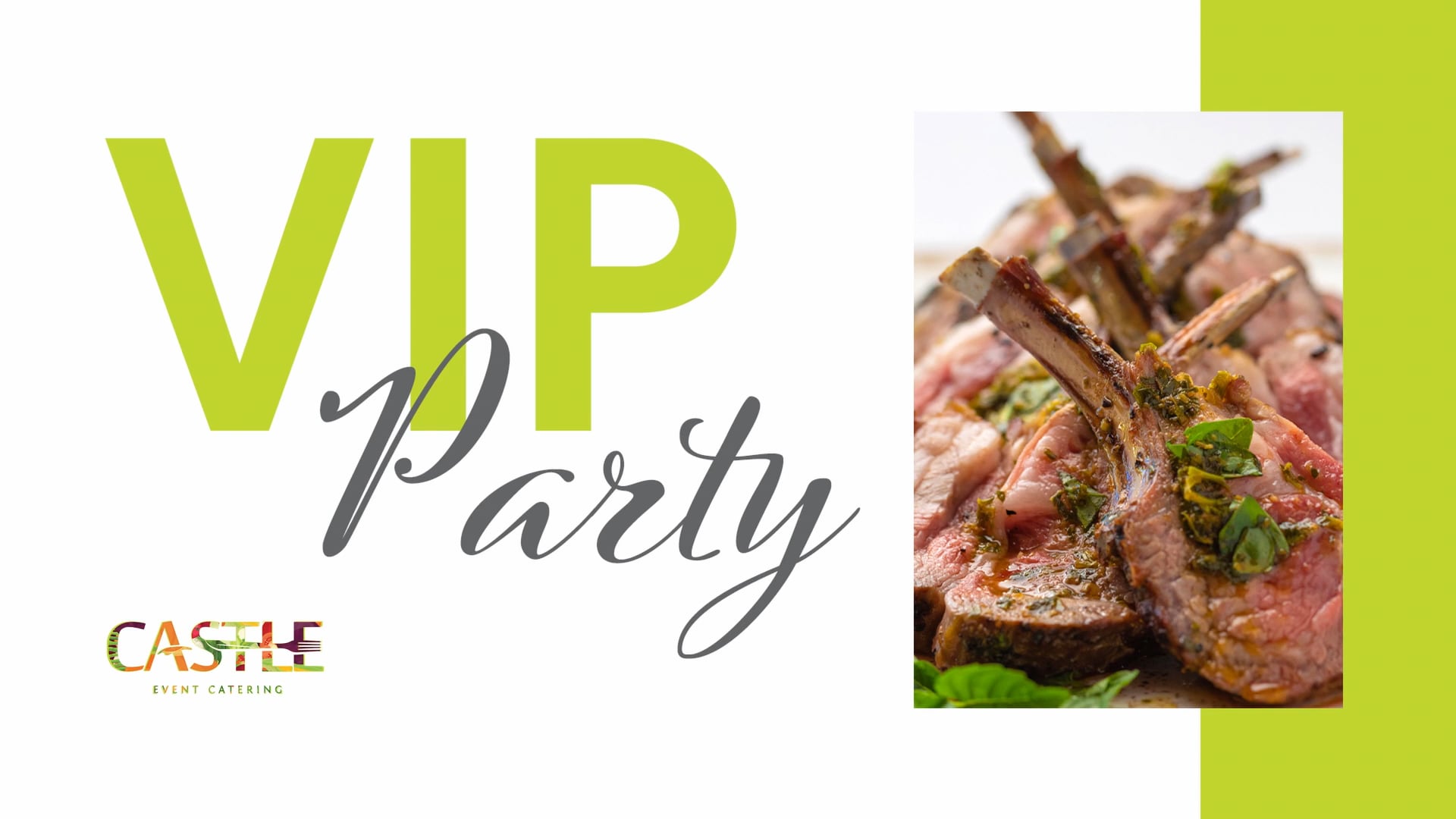 Castle Catering VIP Party!