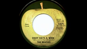 Eight Days A Week