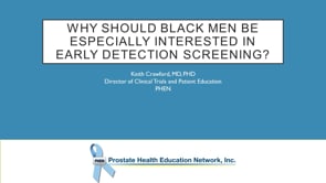 Why Should Black Men be Especially Interested in Early Detection Screening?