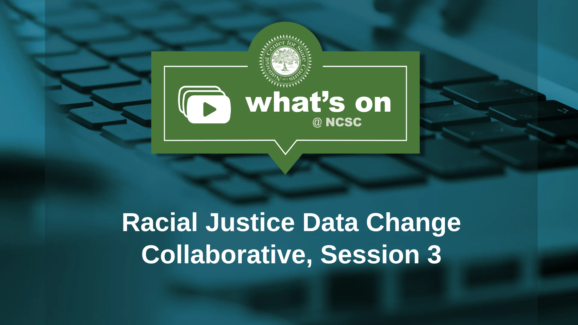 Webinar: Racial Justice Data Change Collaborative, Session 3 on Vimeo