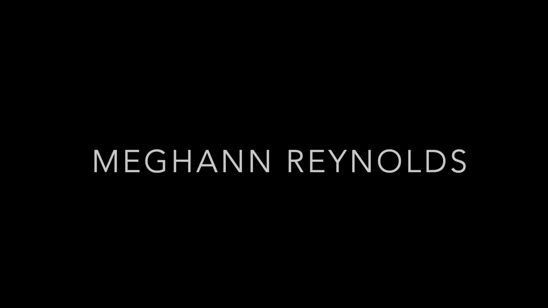 Meghann Reynolds Reel