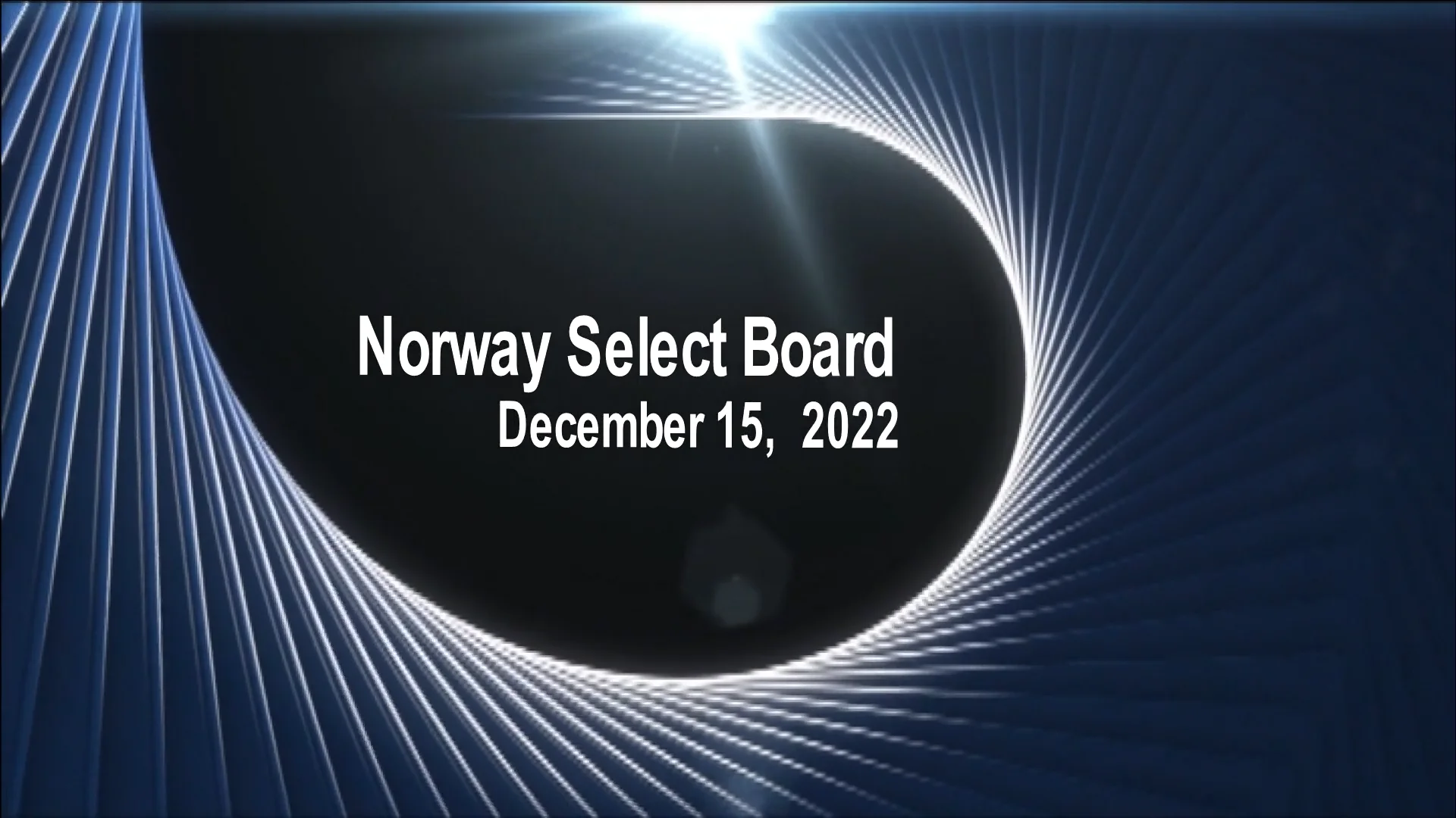 Norway Select Board 12/15/22.mp4 on Vimeo