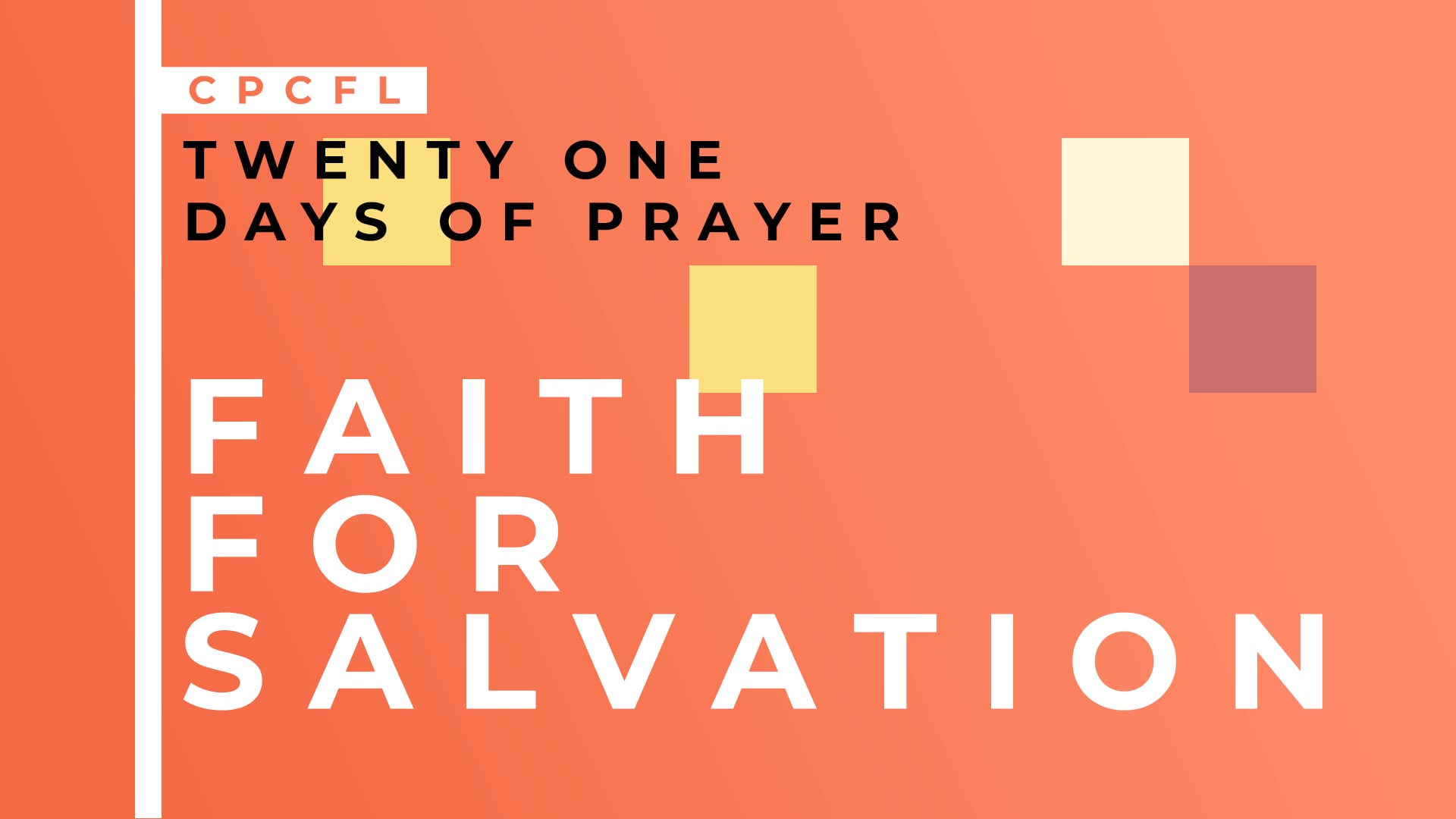 Day 2: Faith for Salvation (feat. Austin Roames)