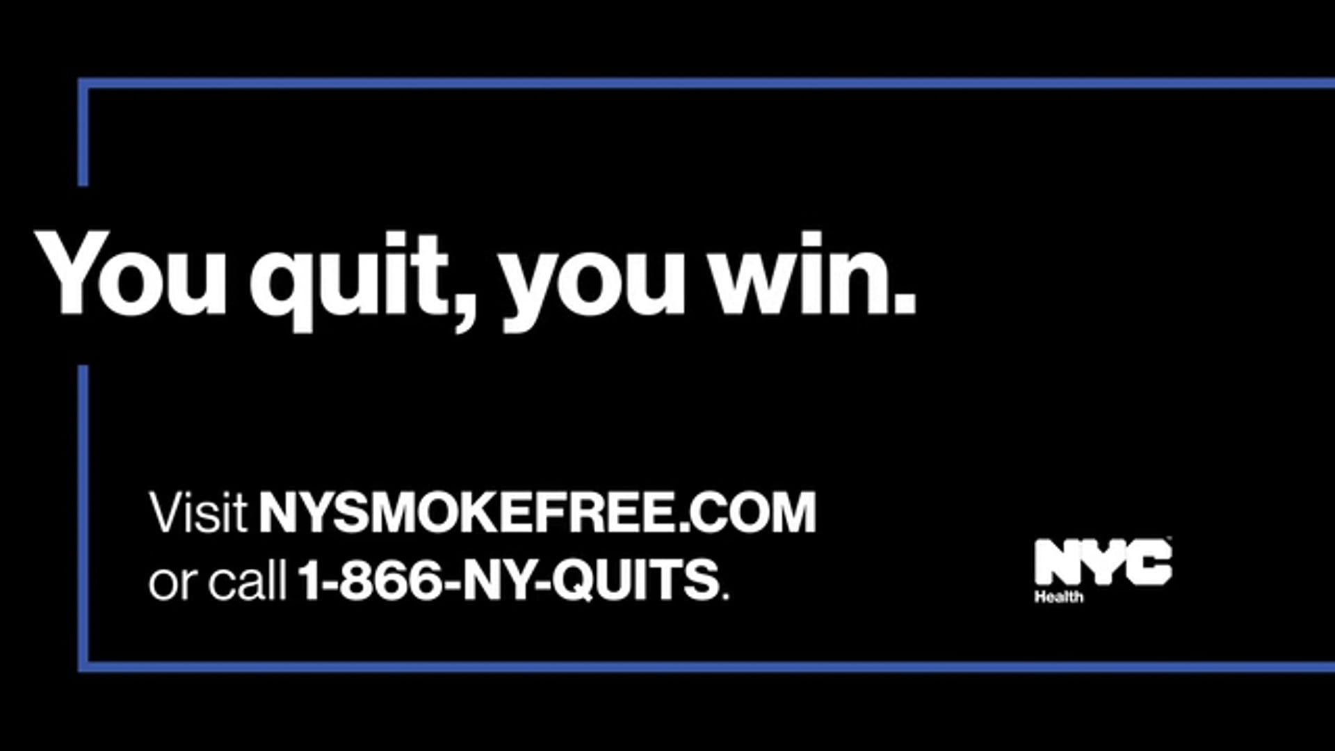 You Quit You Win Commercial