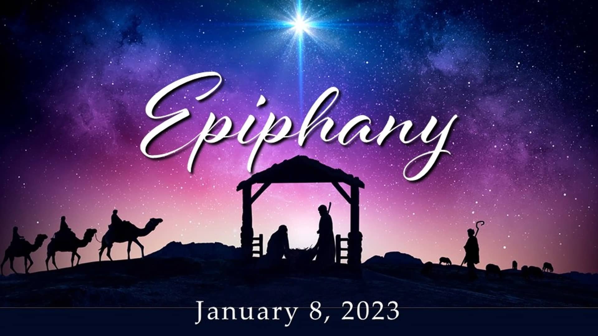 Epiphany - Sun. Jan. 8, 2023 on Vimeo