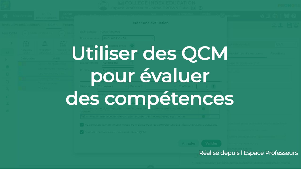 PRONOTE pour les professeurs - Utiliser des QCM pour évaluer des ...