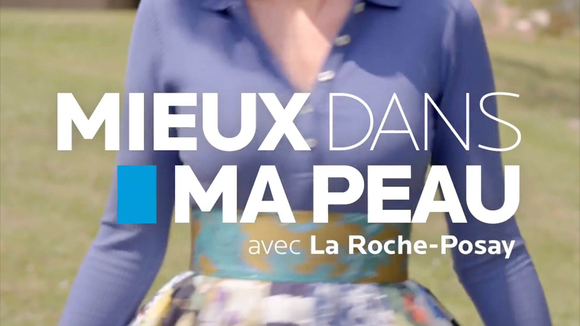 La Roche Posay_MDMP S2_E2