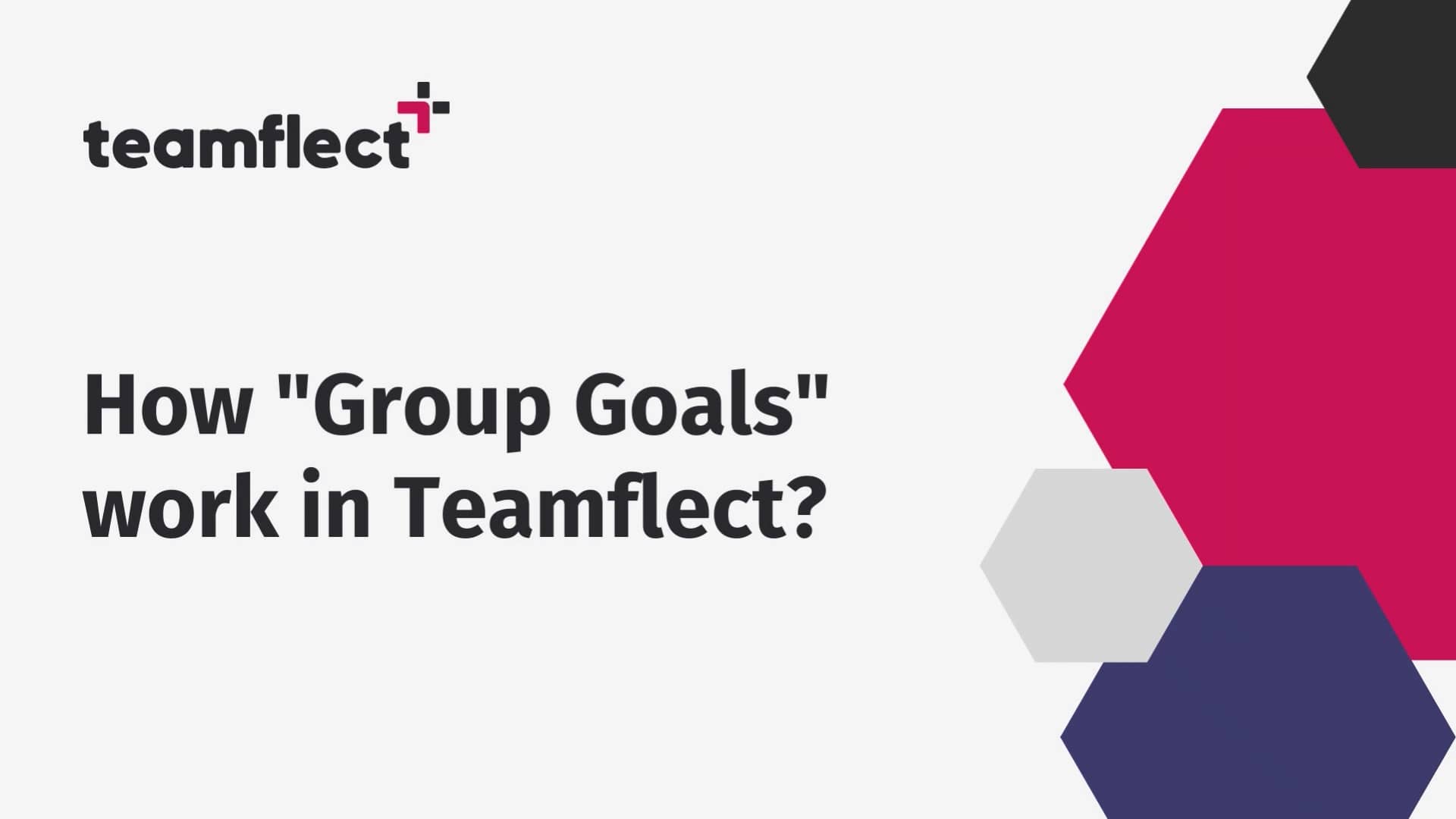 How group goals work in Teamflect ? on Vimeo