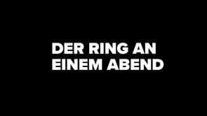 Trailer - Der Ring an einem Abend