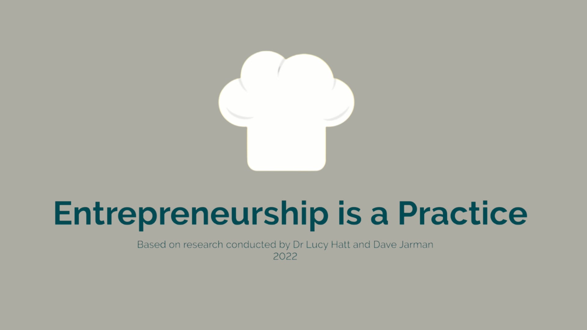 Entrepreneurship is a Practice