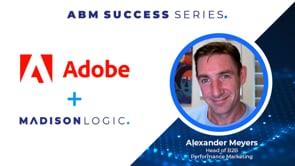 Adobe - Customer Success Story (Alexander Meyers - Head of B2B Performance Marketing)