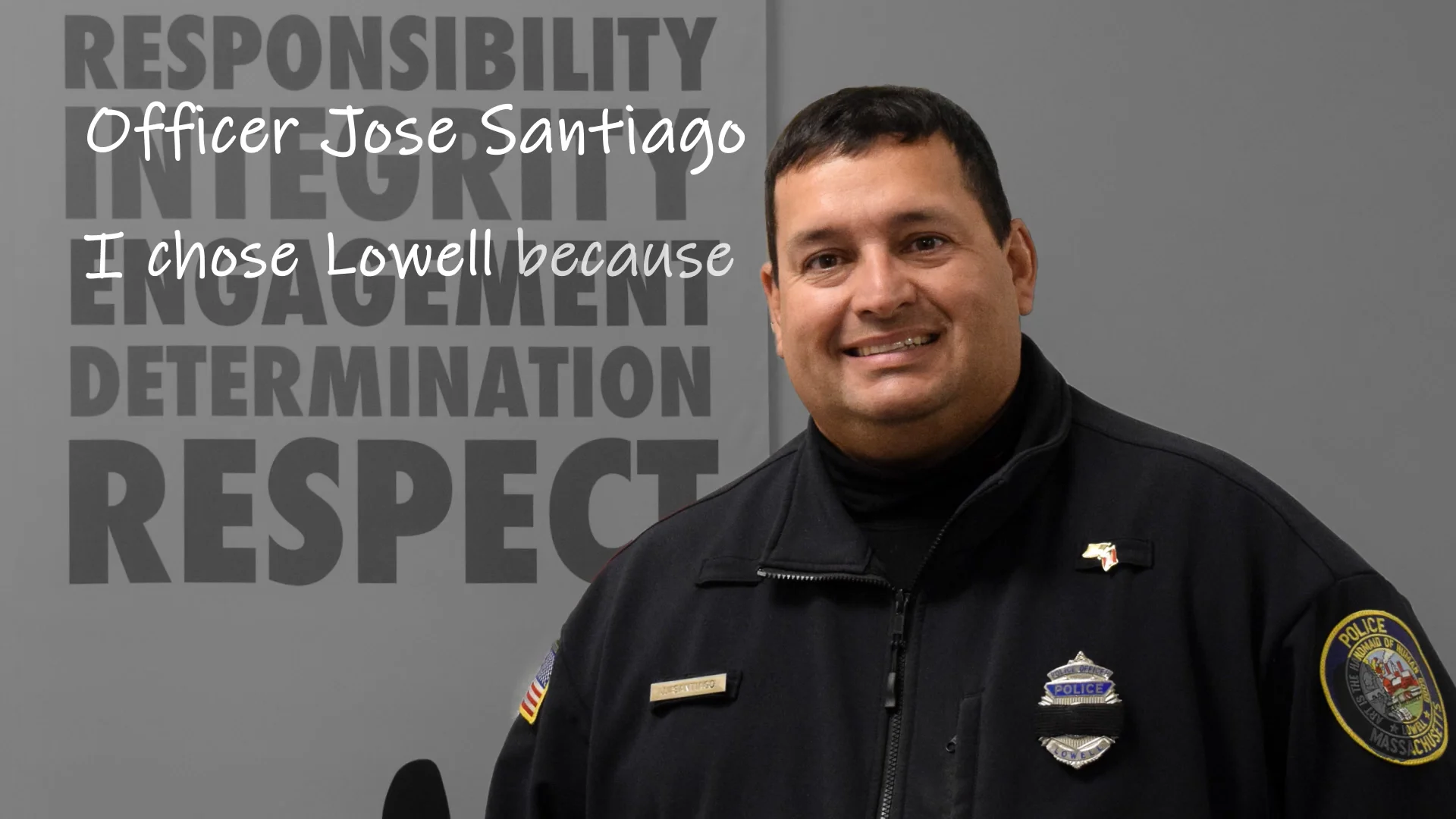 Officer Jose Santiago: Why I Chose Lowell