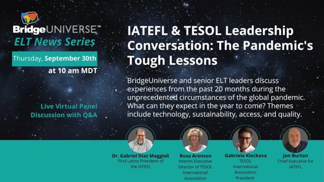 The Pandemic's Tough Lessons: A Conversation With IATEFL & TESOL Leadership