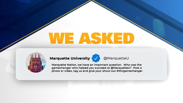 Marquette University Game Changers Call to Action, Marquette University
