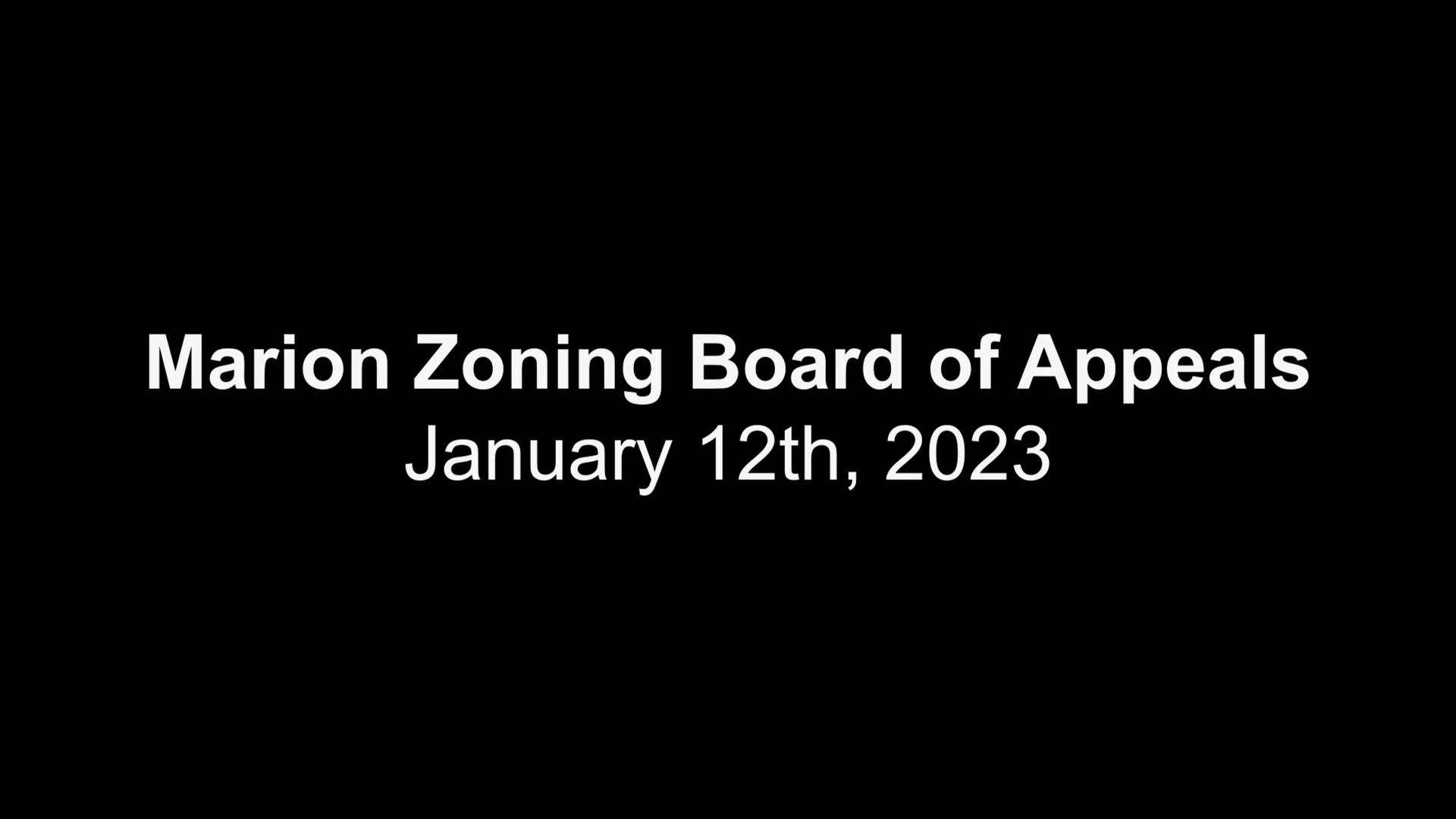 01/12/23 Marion Zoning Board of Appeals on Vimeo