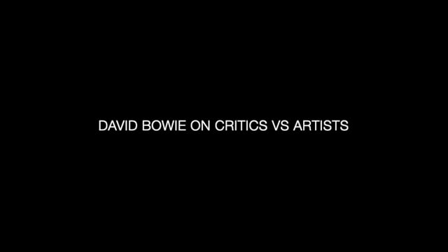 David Bowie — Critics Vs Artists