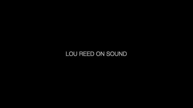 Lou Reed — Sound