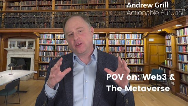 The Actionable Futurist® POV: Web3 & The Metaverse