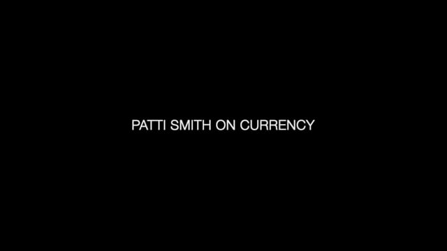 Patti Smith — Currency
