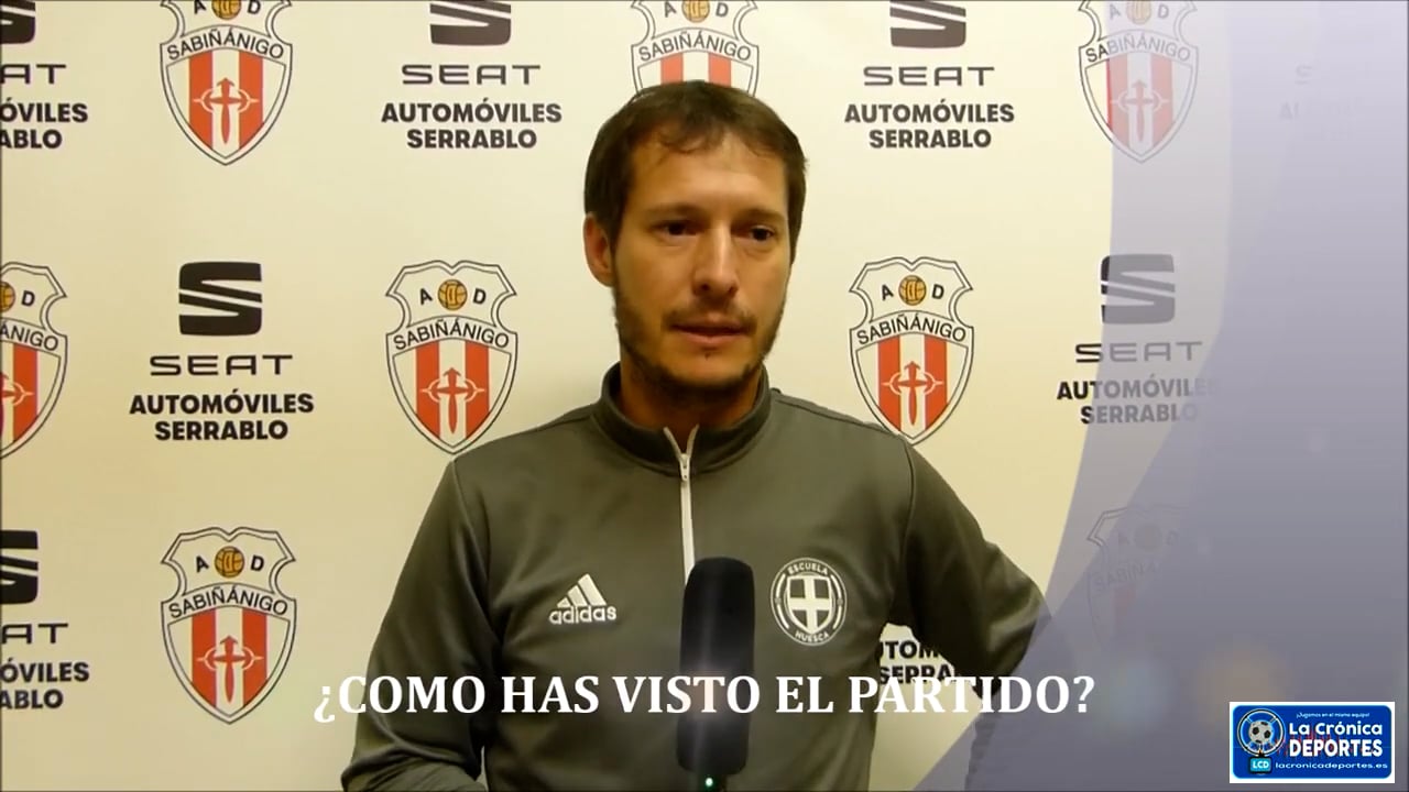 JAVI LUESMA (Entrenador Internacional de Huesca) AD Sabiñánigo 0-1 Internacional de Huesca / Jornada 13 / Regional Preferente Gr 1 / Fuente: YouTube Deporte Cantera 