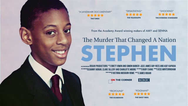 Stephen: The Murder that Changed a Nation