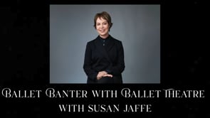Ballet Banter - Susan Jaffe