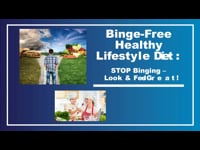 Introduction To A Healthy Binge-Free Lifestyle