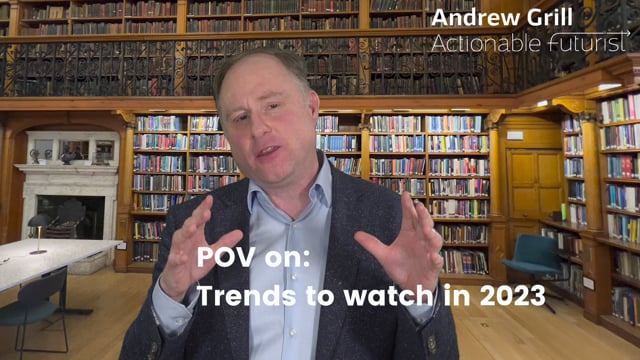 The Actionable Futurist® POV: 2023 Trends