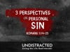 3 Perspectives on Personal Sin