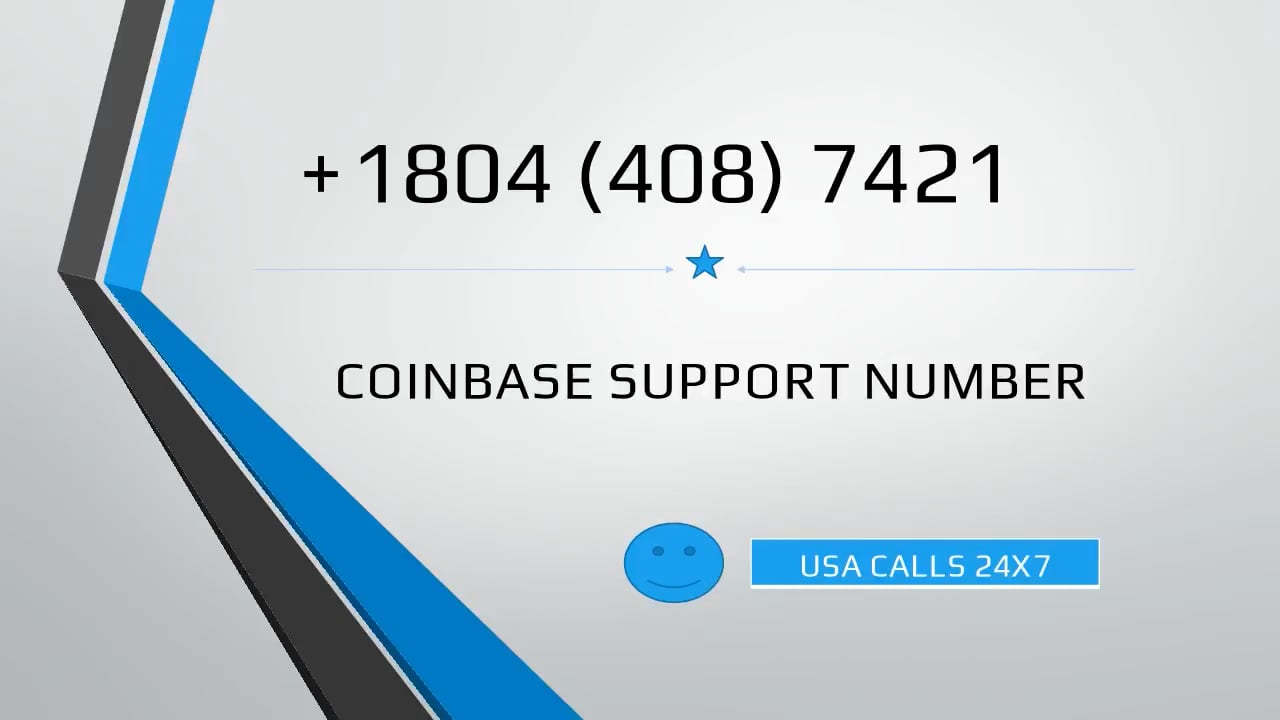 Coinbase Support Phone Number 1804' '(408)' ⊯7421' ㋡Phone USSD.mp4 on