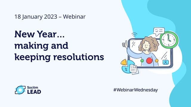 Webinar Wednesday - New Year…making and keeping resolutions-18th Jan 2023.mp4