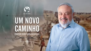 Um Novo Caminho