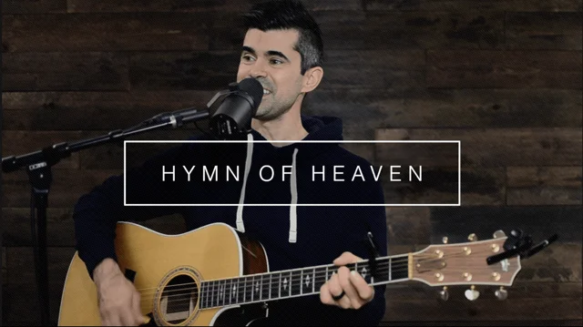 Phil Wickham - Hymn Of Heaven tradução 