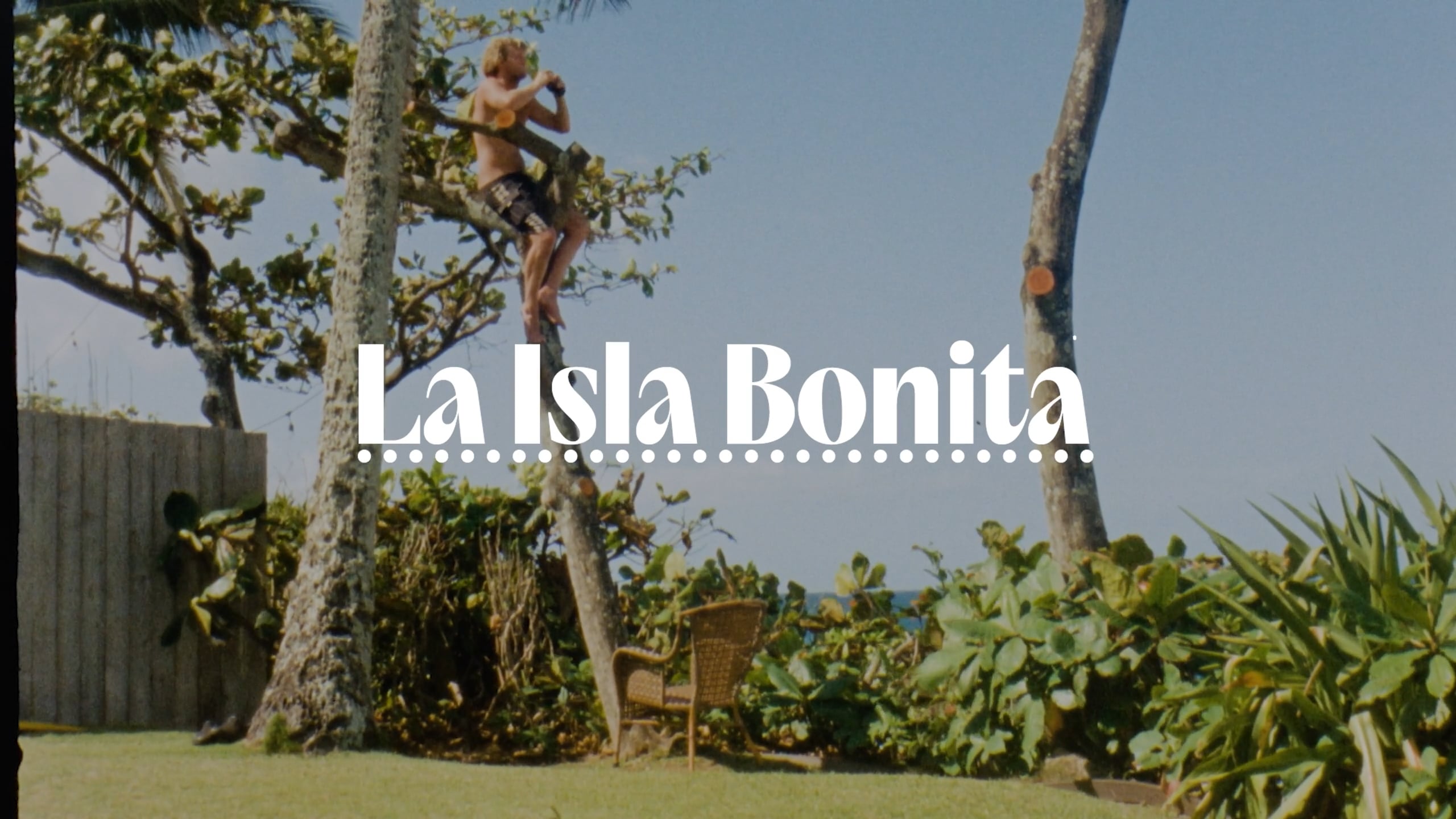 La Isla Bonita